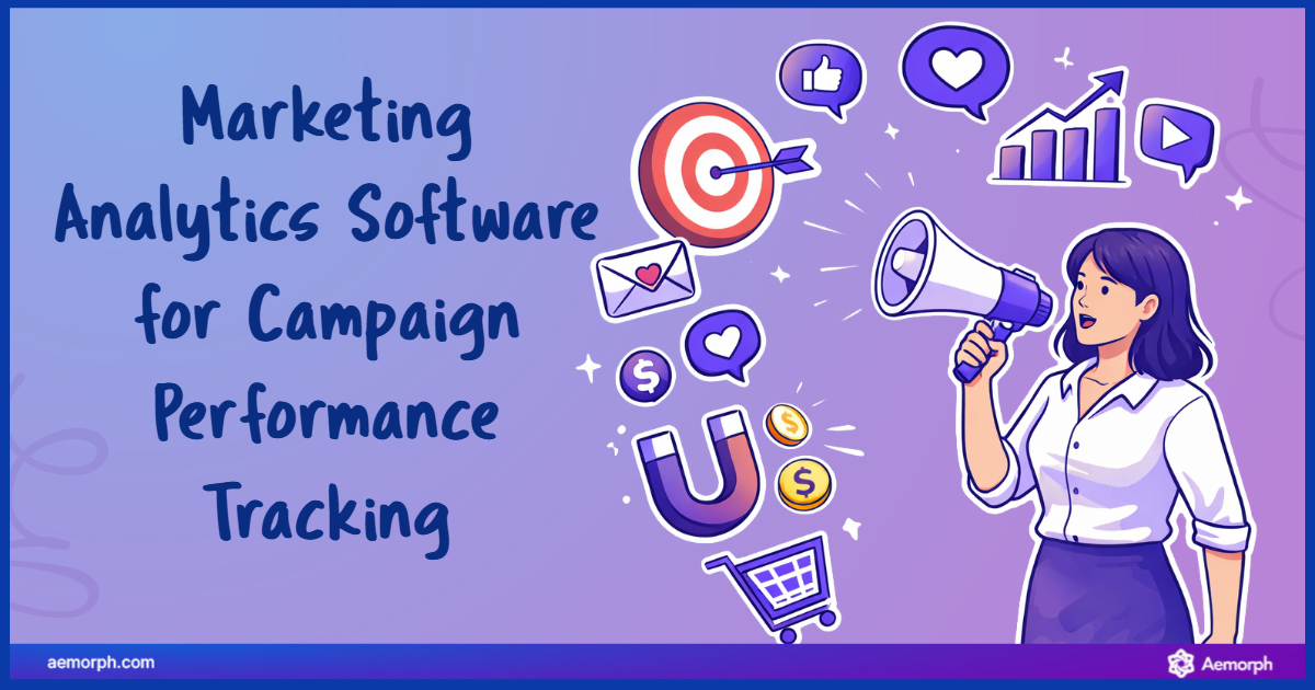 Marketing analytics software for campaign performance tracking