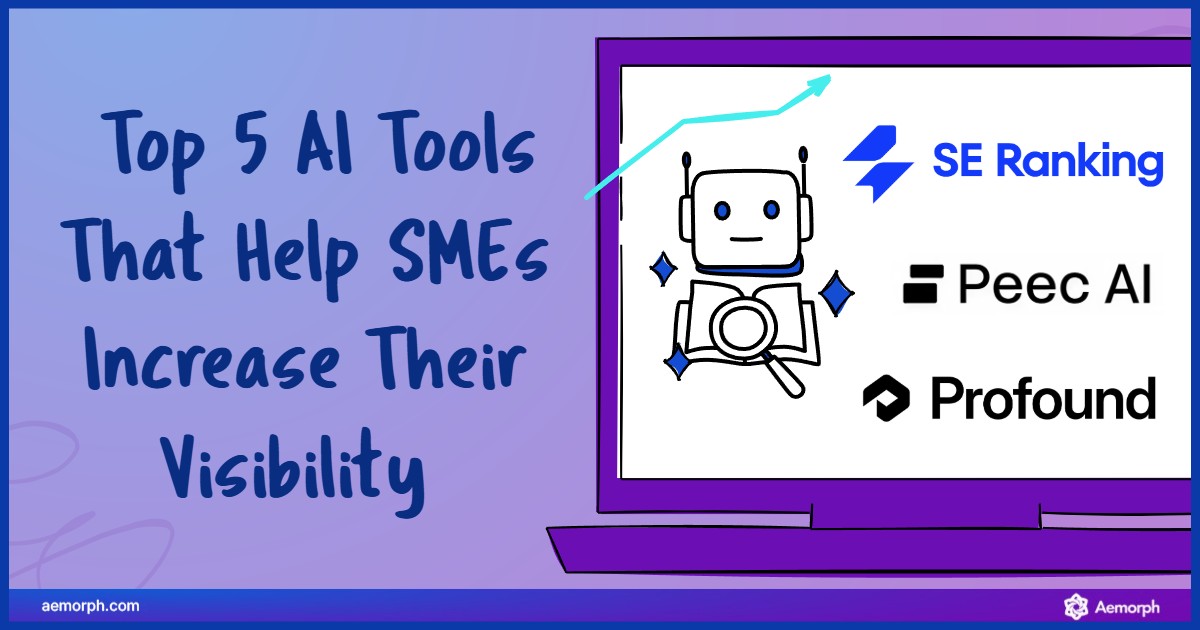 AI Visibility tools that help SMEs