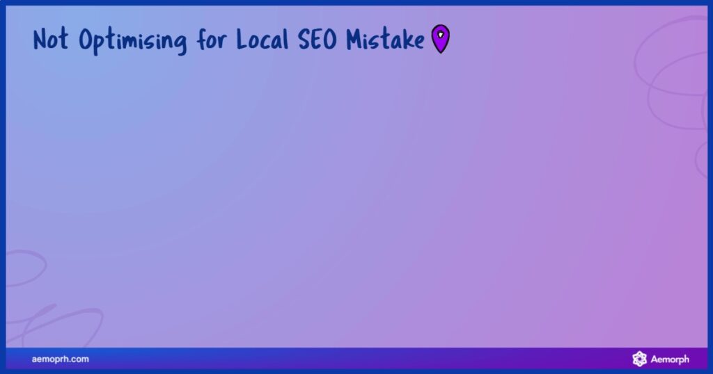 Hồ sơ doanh nghiệp chưa được xác nhận và thiết lập SEO Local không chính xác với khả năng hiển thị thấp