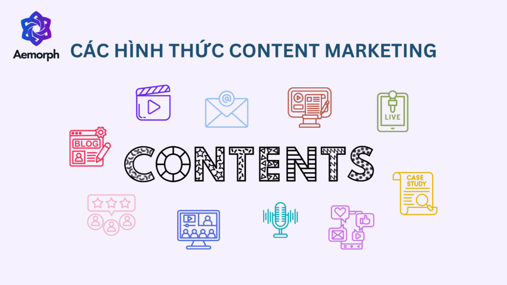 các hình thức content marketing phổ biến