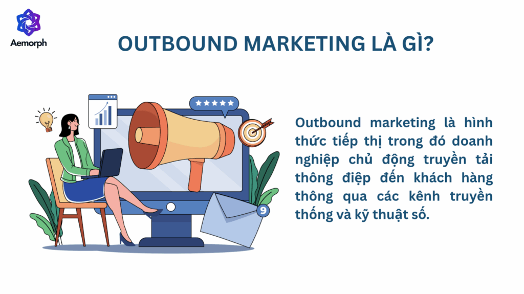 outbound marketing là gì