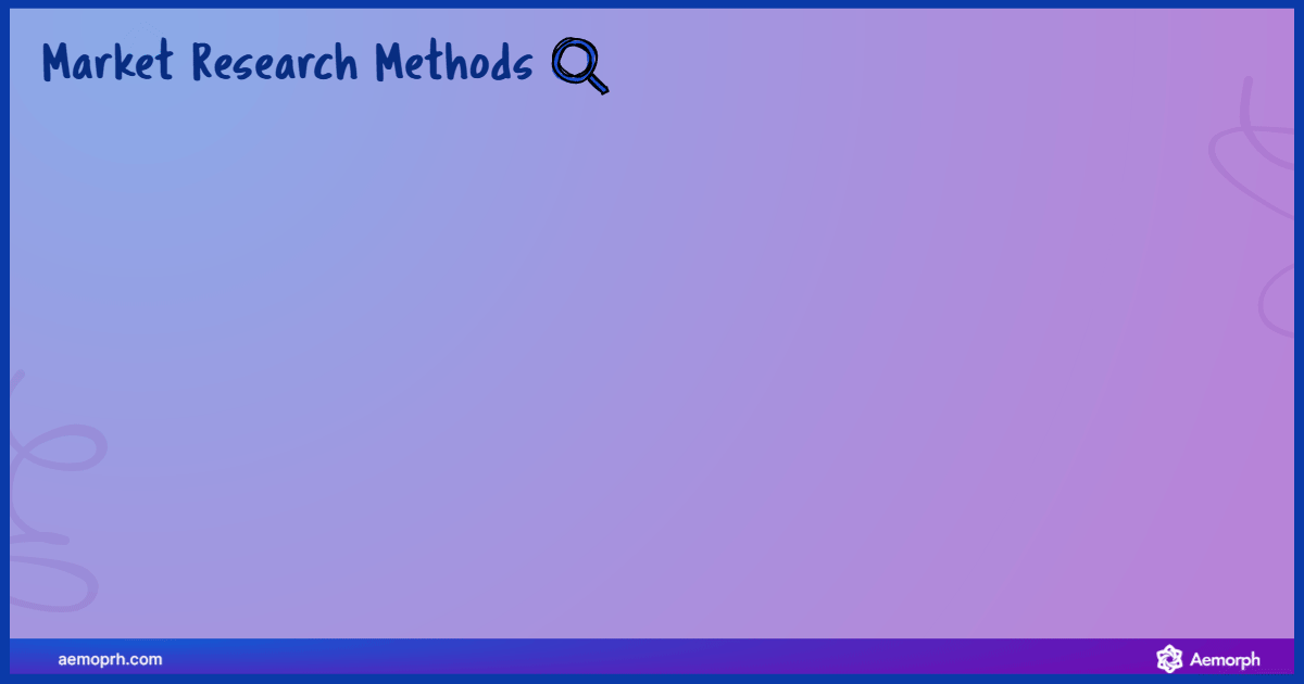 Key market research methods including surveys, customer interviews, competitor analysis, social listening, and web analytics