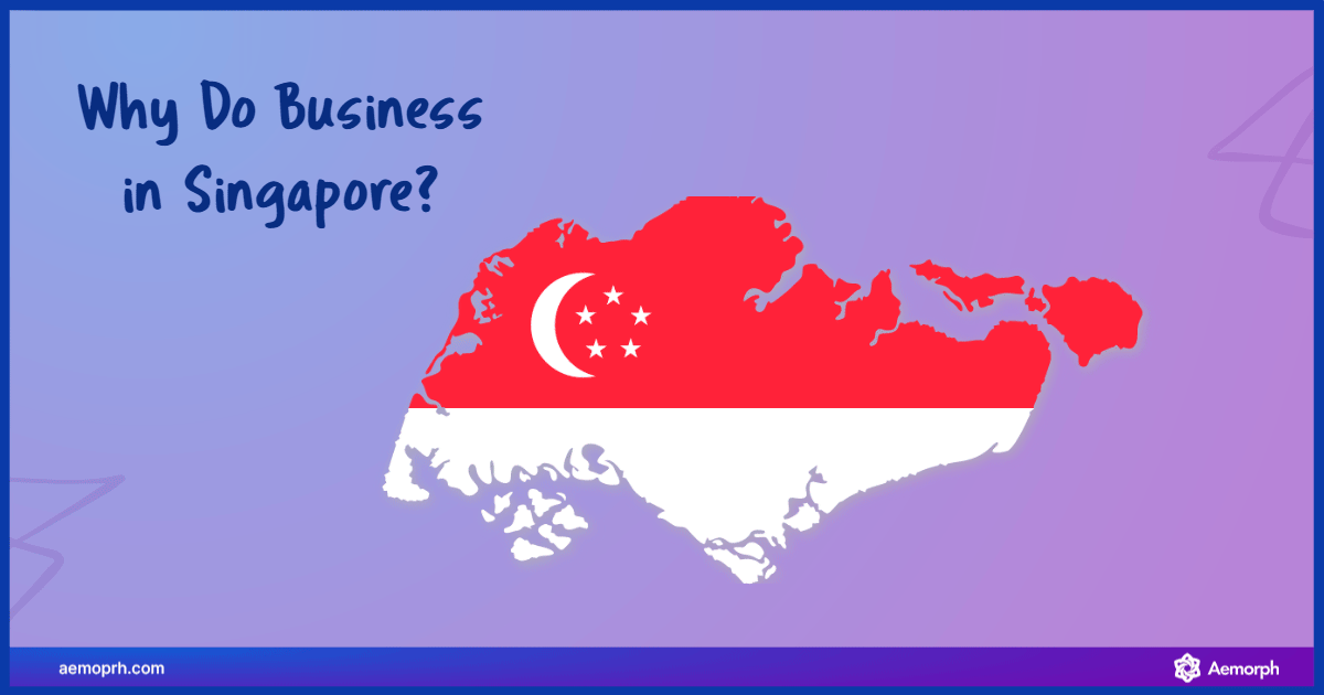Singapore map with reasons to do business there, including strong laws, innovation, tax benefits, and digital infrastructure.